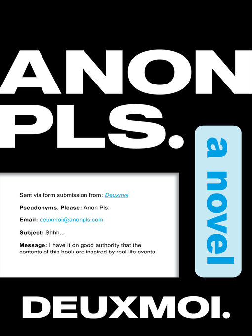 Title details for Anon Pls. by Deuxmoi - Wait list